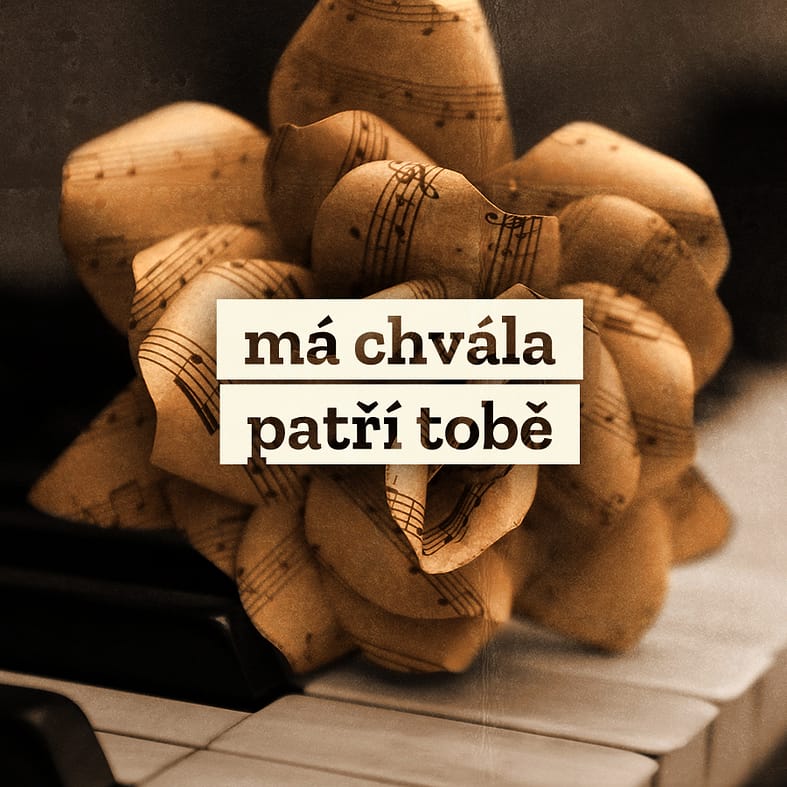 Podcast banner: Má chvála patří tobě