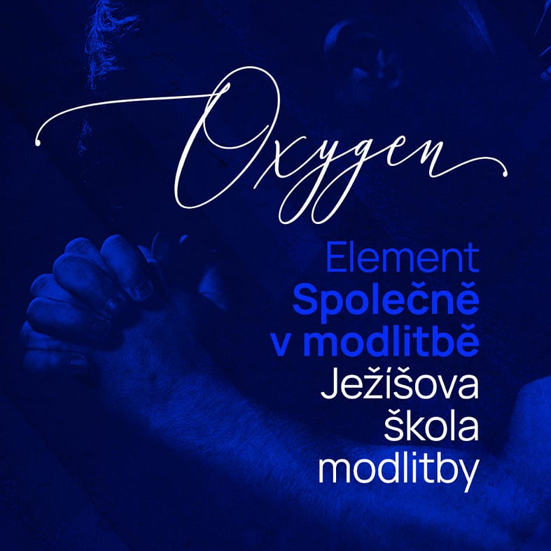 Podcast banner: Oxygen | Ježíšova škola modlitby